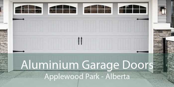 Aluminium Garage Doors Applewood Park - Alberta