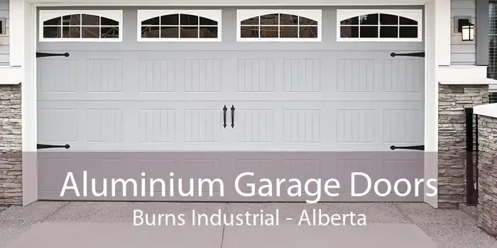 Aluminium Garage Doors Burns Industrial - Alberta