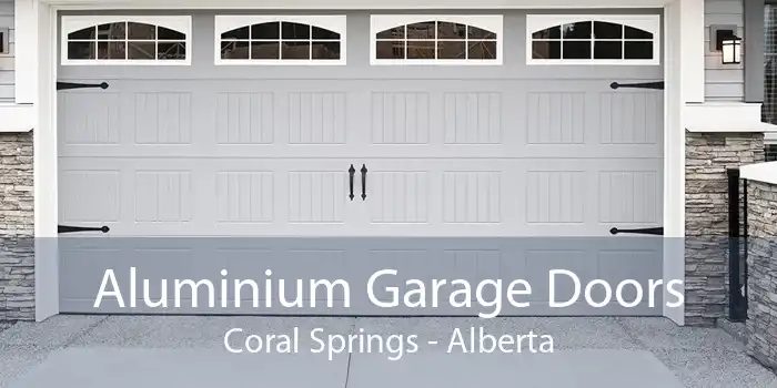 Aluminium Garage Doors Coral Springs - Alberta