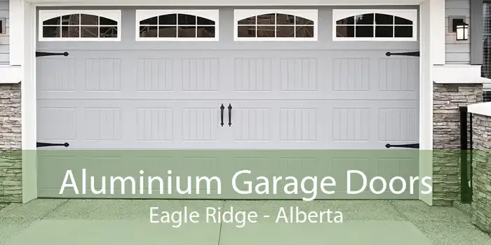 Aluminium Garage Doors Eagle Ridge - Alberta