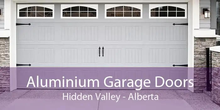 Aluminium Garage Doors Hidden Valley - Alberta