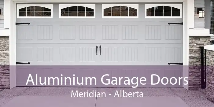 Aluminium Garage Doors Meridian - Alberta