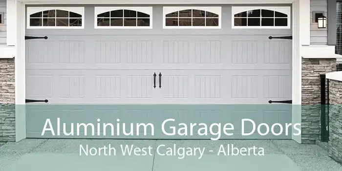 Aluminium Garage Doors North West Calgary - Alberta