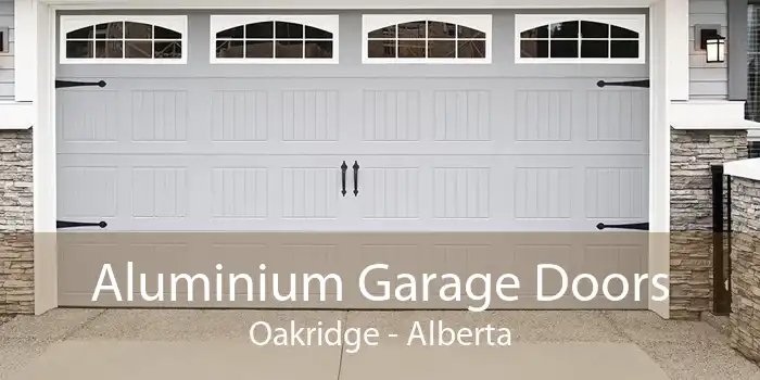 Aluminium Garage Doors Oakridge - Alberta