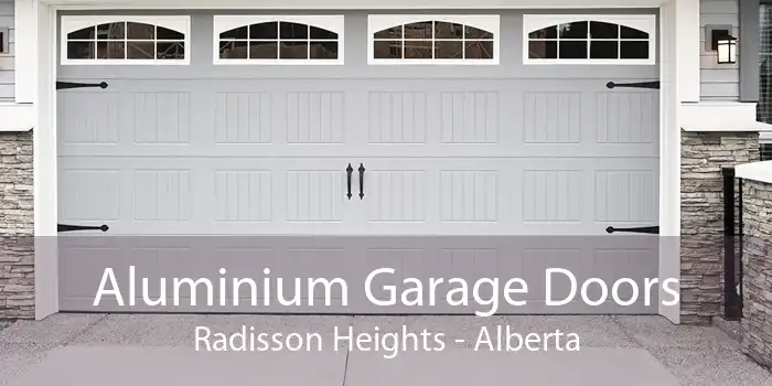 Aluminium Garage Doors Radisson Heights - Alberta