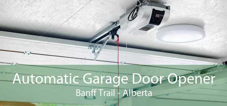 Automatic Garage Door Opener Banff Trail - Alberta