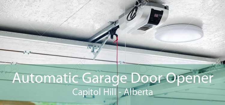 Automatic Garage Door Opener Capitol Hill - Alberta