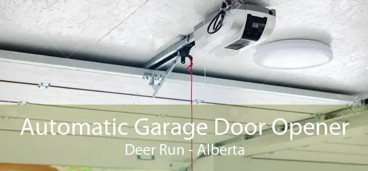 Automatic Garage Door Opener Deer Run - Alberta