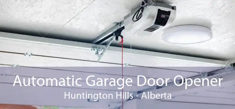Automatic Garage Door Opener Huntington Hills - Alberta