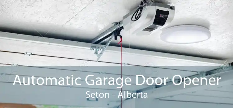 Automatic Garage Door Opener Seton - Alberta