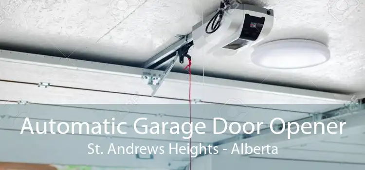 Automatic Garage Door Opener St. Andrews Heights - Alberta