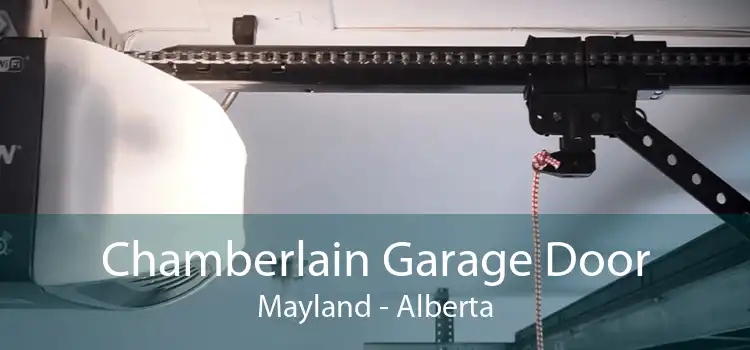 Chamberlain Garage Door Mayland - Alberta