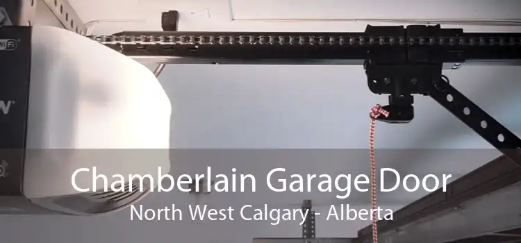 Chamberlain Garage Door North West Calgary - Alberta