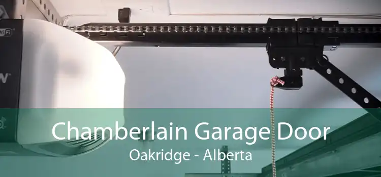 Chamberlain Garage Door Oakridge - Alberta