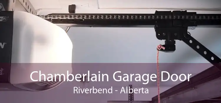 Chamberlain Garage Door Riverbend - Alberta