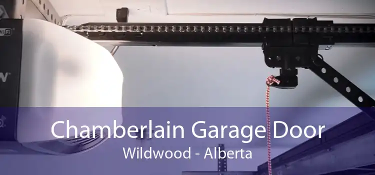 Chamberlain Garage Door Wildwood - Alberta
