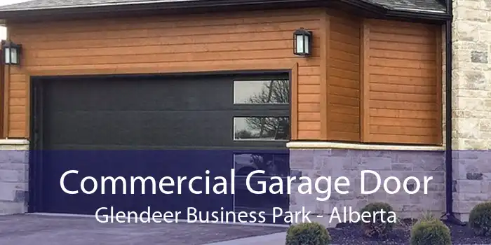 Commercial Garage Door Glendeer Business Park - Alberta