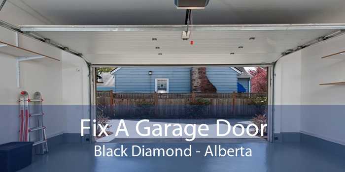 Fix A Garage Door Black Diamond - Alberta