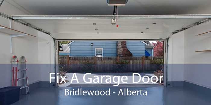 Fix A Garage Door Bridlewood - Alberta
