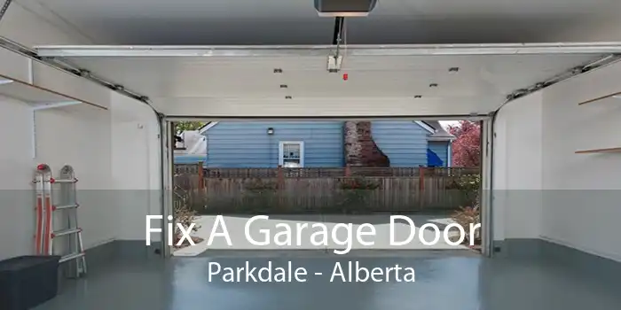 Fix A Garage Door Parkdale - Alberta