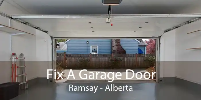 Fix A Garage Door Ramsay - Alberta