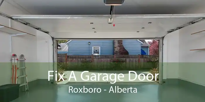 Fix A Garage Door Roxboro - Alberta