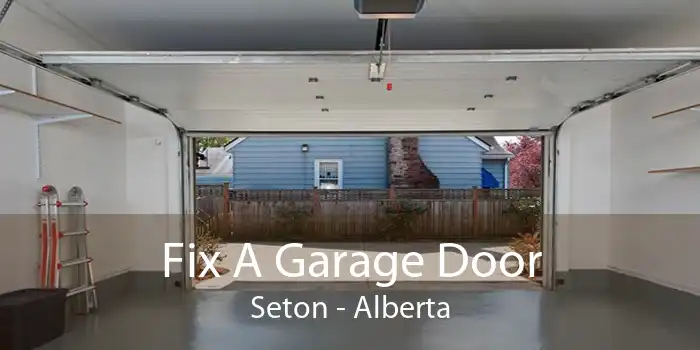 Fix A Garage Door Seton - Alberta