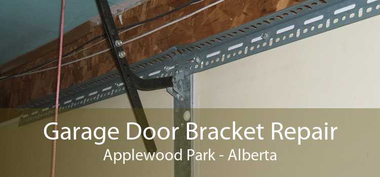 Garage Door Bracket Repair Applewood Park - Alberta