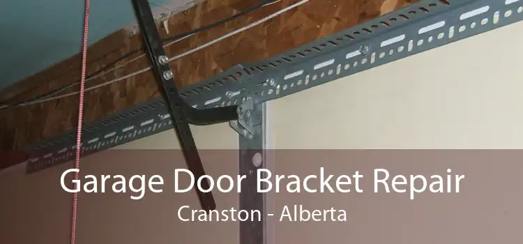 Garage Door Bracket Repair Cranston - Alberta