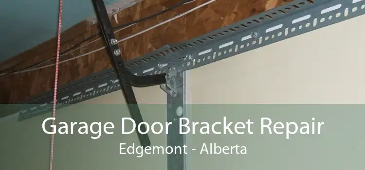 Garage Door Bracket Repair Edgemont - Alberta