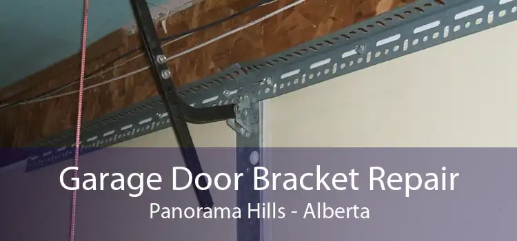 Garage Door Bracket Repair Panorama Hills - Alberta
