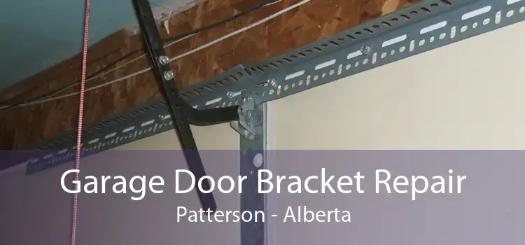 Garage Door Bracket Repair Patterson - Alberta