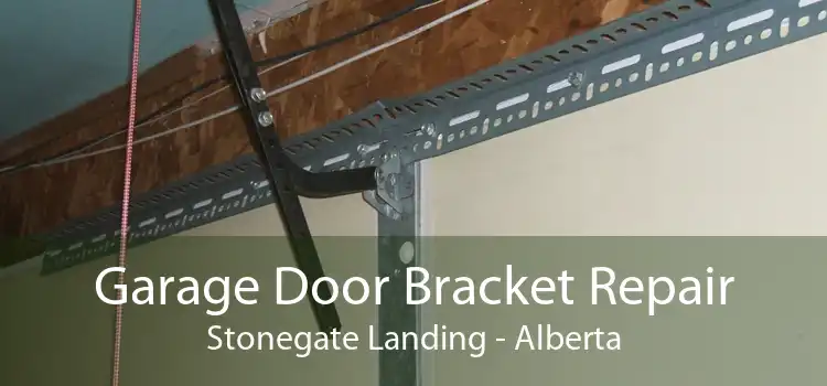 Garage Door Bracket Repair Stonegate Landing - Alberta