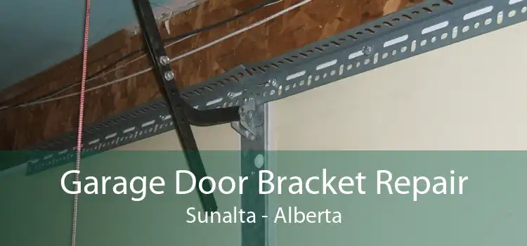 Garage Door Bracket Repair Sunalta - Alberta