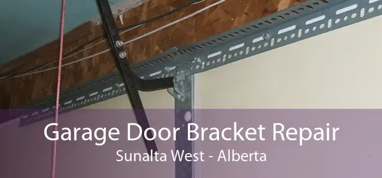 Garage Door Bracket Repair Sunalta West - Alberta