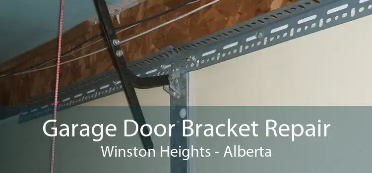 Garage Door Bracket Repair Winston Heights - Alberta