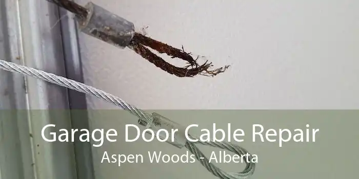 Garage Door Cable Repair Aspen Woods - Alberta