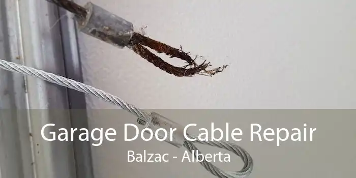 Garage Door Cable Repair Balzac - Alberta