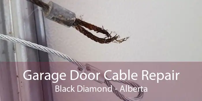 Garage Door Cable Repair Black Diamond - Alberta