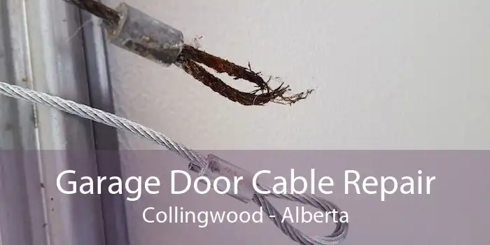 Garage Door Cable Repair Collingwood - Alberta