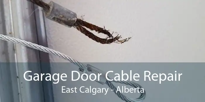 Garage Door Cable Repair East Calgary - Alberta