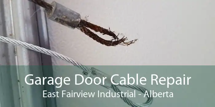 Garage Door Cable Repair East Fairview Industrial - Alberta