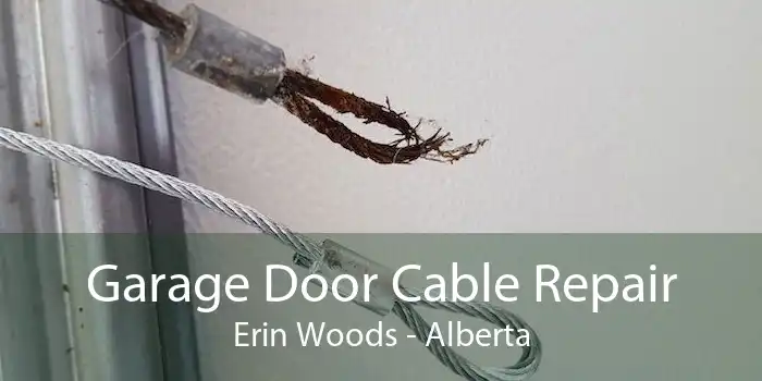 Garage Door Cable Repair Erin Woods - Alberta