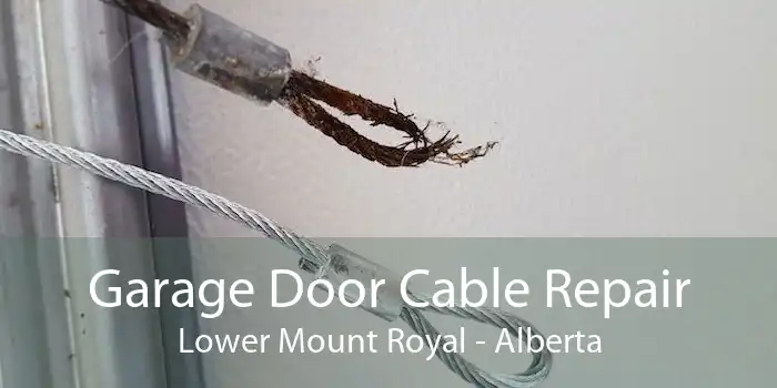 Garage Door Cable Repair Lower Mount Royal - Alberta