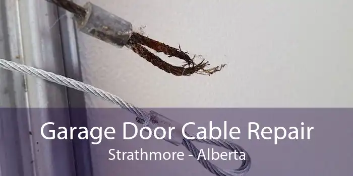 Garage Door Cable Repair Strathmore - Alberta