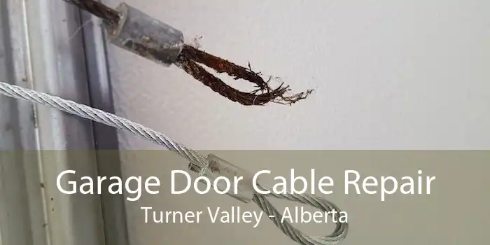 Garage Door Cable Repair Turner Valley - Alberta