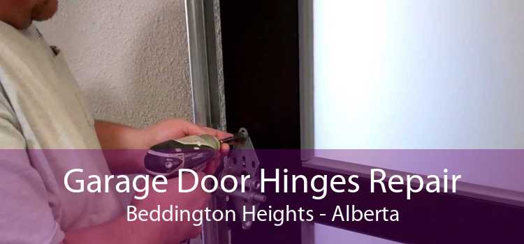 Garage Door Hinges Repair Beddington Heights - Alberta