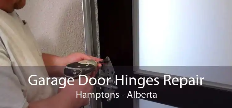 Garage Door Hinges Repair Hamptons - Alberta