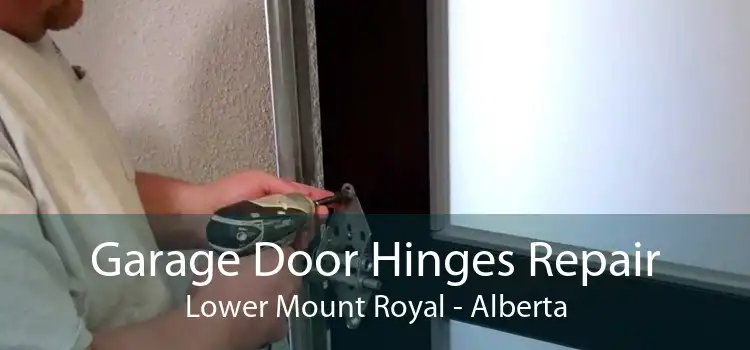 Garage Door Hinges Repair Lower Mount Royal - Alberta