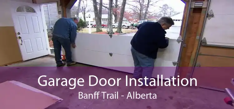 Garage Door Installation Banff Trail - Alberta